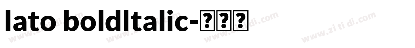 lato boldltalic字体转换